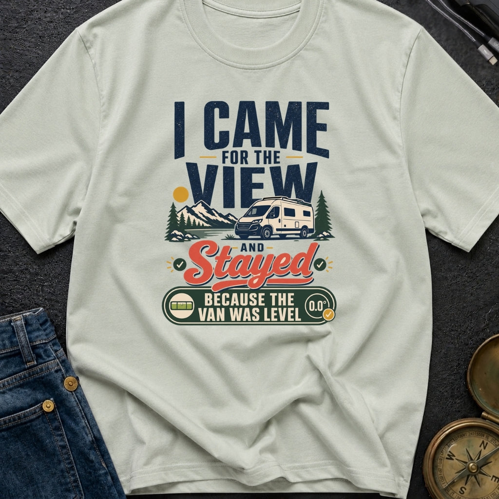 Stayed For The Level - T-Shirt