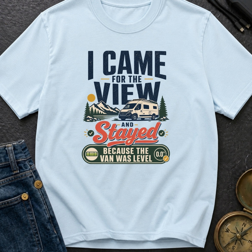 Stayed For The Level - T-Shirt
