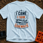 Came Saw Parked Sideways - T-Shirt in Chambray - A graphic design featuring the text 'I CAME. I SAW. I PARKED SIDEWAYS.'...