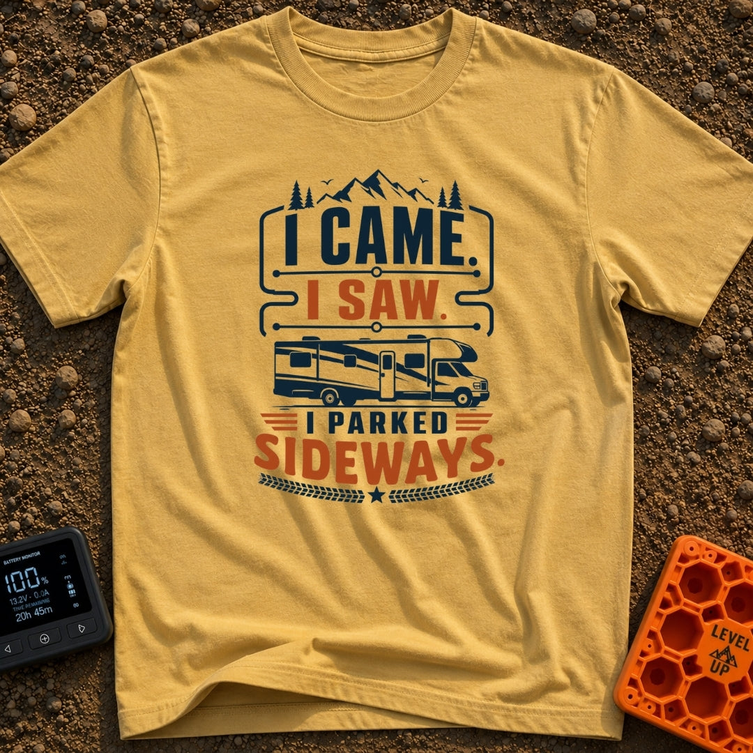 Came Saw Parked Sideways - T-Shirt in Mustard - A graphic design featuring the text 'I CAME. I SAW. I PARKED SIDEWAYS.'...