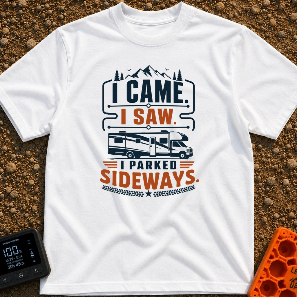 Came Saw Parked Sideways - T-Shirt in White - A graphic design featuring the text 'I CAME. I SAW. I PARKED SIDEWAYS.'...