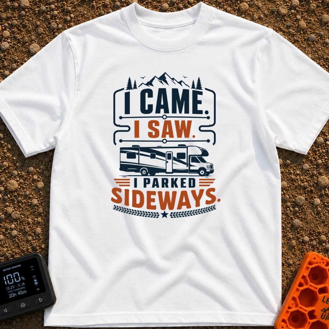 Came Saw Parked Sideways - T-Shirt in White - A graphic design featuring the text 'I CAME. I SAW. I PARKED SIDEWAYS.'...