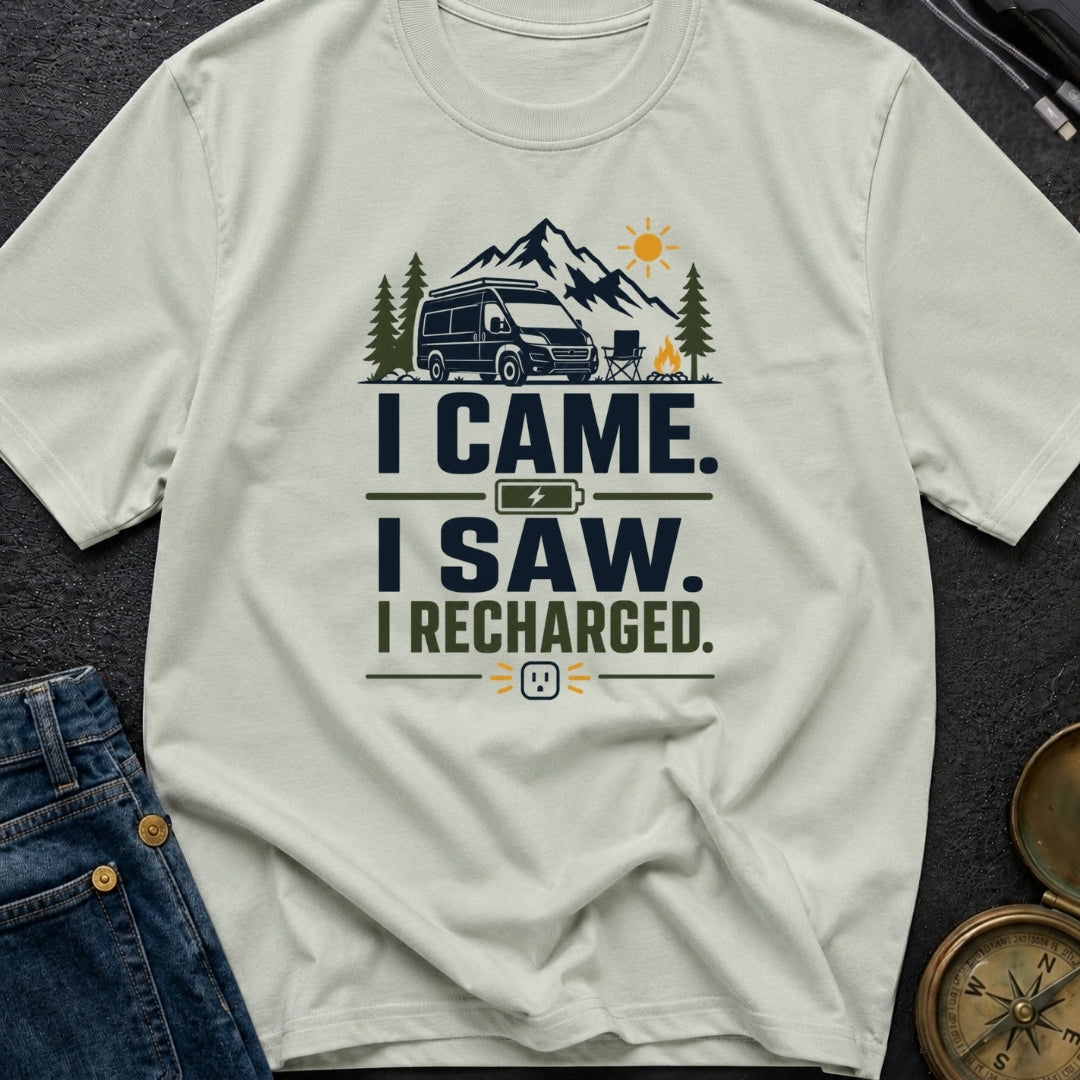 Came Saw And Recharged - T-Shirt