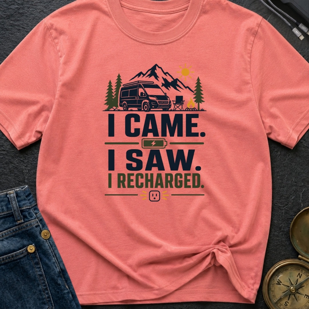 Came Saw And Recharged - T-Shirt