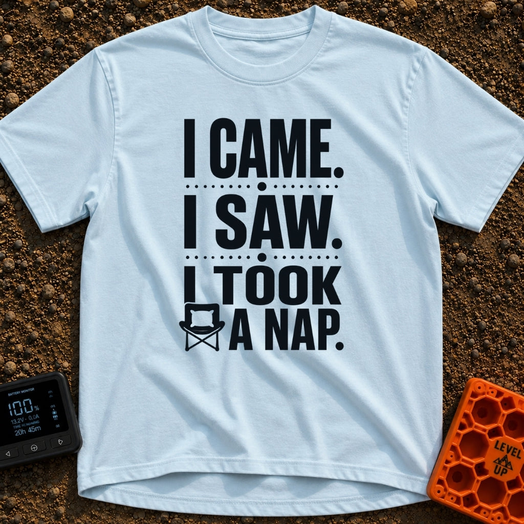I Came I Napped - T-Shirt in Chambray - A text-based design featuring the phrase "I CAME. I SAW. I TOOK A NAP." in bold,...
