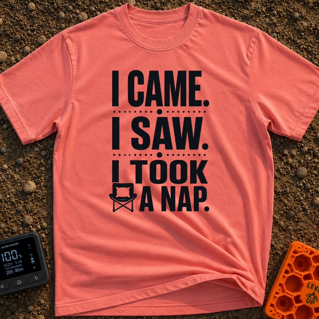I Came I Napped - T-Shirt in Watermelon - A text-based design featuring the phrase "I CAME. I SAW. I TOOK A NAP." in...