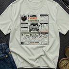 I Came I Rewired - T-Shirt