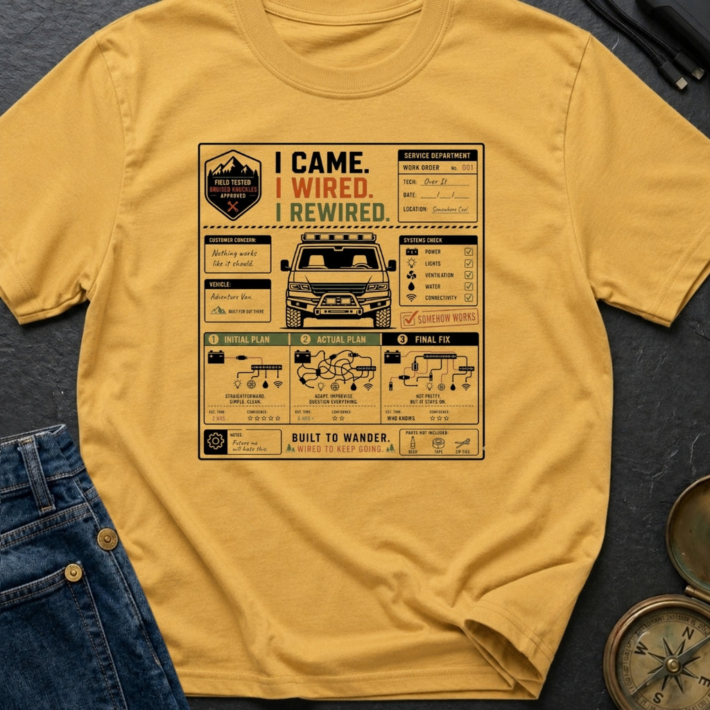 I Came I Rewired - T-Shirt