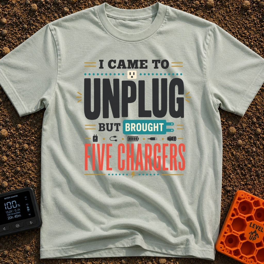 Unplugged But Still Wired - T-Shirt in Bay - A typographic design with the phrase "I Came To Unplug But Brought Five...