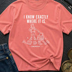 I Know It's Here - T-Shirt