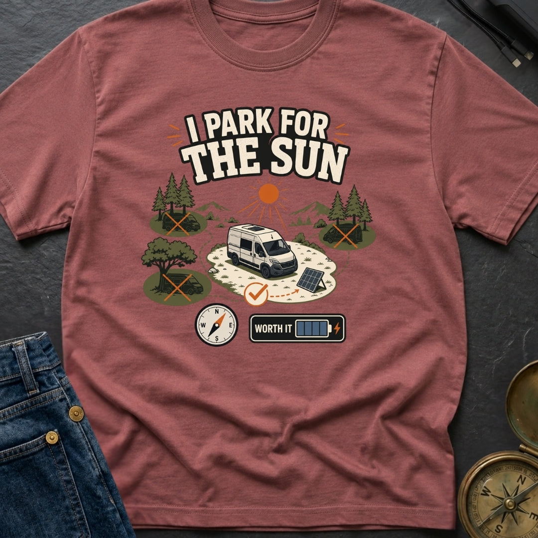 I Park For The Sun - T-Shirt