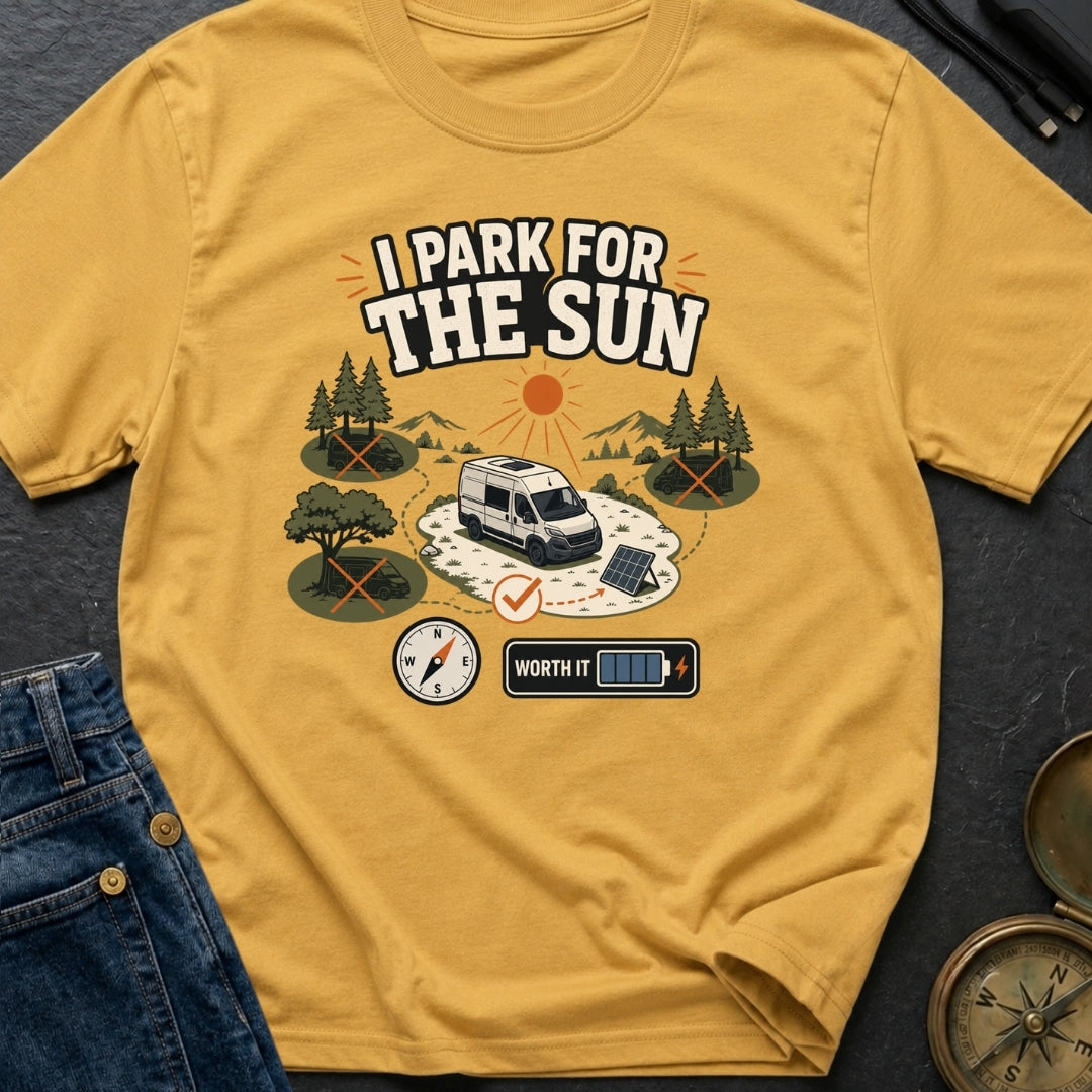 I Park For The Sun - T-Shirt