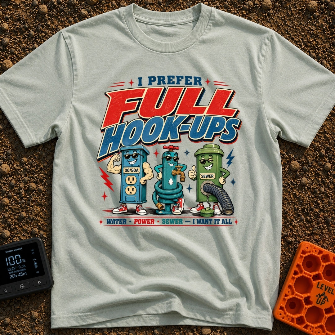 I Prefer Full Hookups - T-Shirt in Bay - A retro-style cartoon illustration featuring the text "I PREFER FULL HOOK-UPS"...