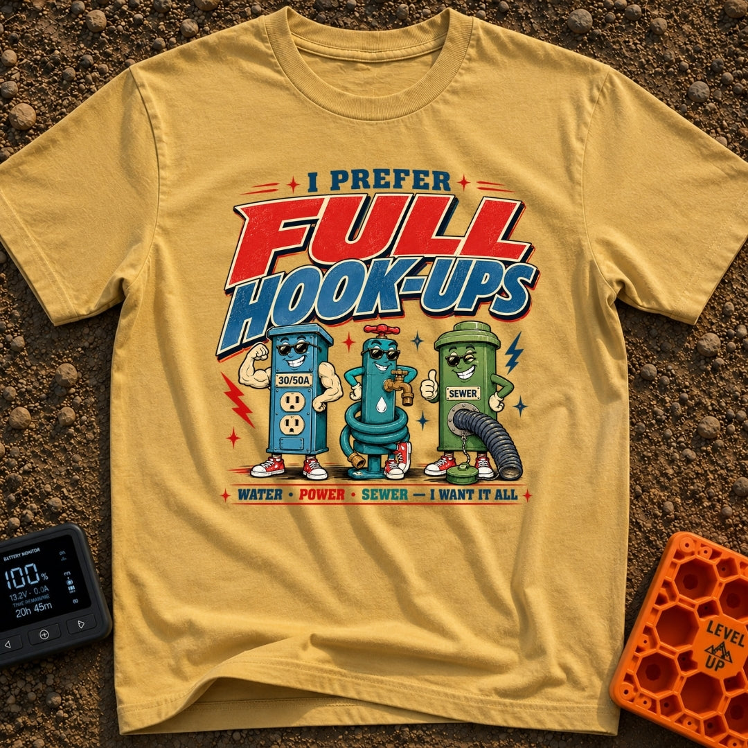 I Prefer Full Hookups - T-Shirt in Mustard - A retro-style cartoon illustration featuring the text "I PREFER FULL...