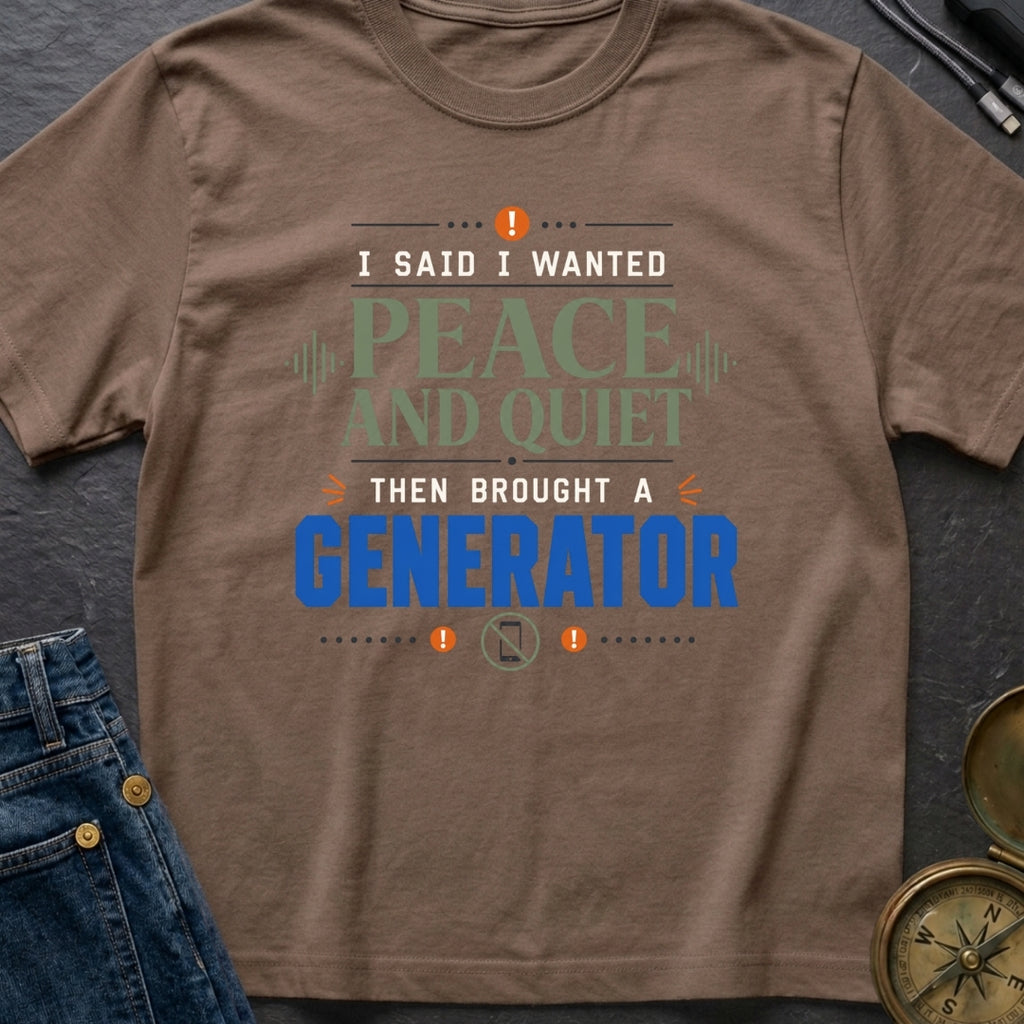 Loud Peace And Quiet - T-Shirt