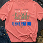 Loud Peace And Quiet - T-Shirt