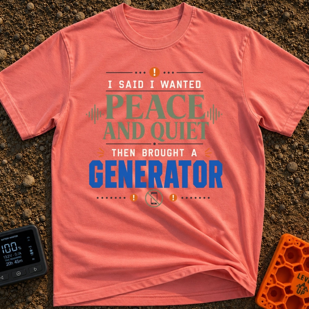 Loud Peace And Quiet - T-Shirt in Watermelon - A typographic design featuring the phrase "I SAID I WANTED PEACE AND QUIET...