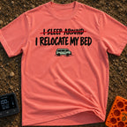 I Sleep Around - T-Shirt in Watermelon - The design features the text "I SLEEP AROUND" crossed out by a red line,...