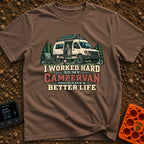 Working For My Campervan - T-Shirt