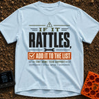 The Rattle List - T-Shirt in Chambray - A text-based design reading "IF IT RATTLES, ADD IT TO THE LIST" and "TINY HOME...