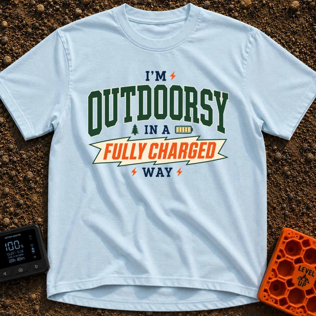 Outdoorsy And Fully Charged - T-Shirt in Chambray - A text-based design reading "I'M OUTDOORSY IN A FULLY CHARGED WAY",...