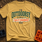 Outdoorsy And Fully Charged - T-Shirt in Mustard - A text-based design reading "I'M OUTDOORSY IN A FULLY CHARGED WAY",...