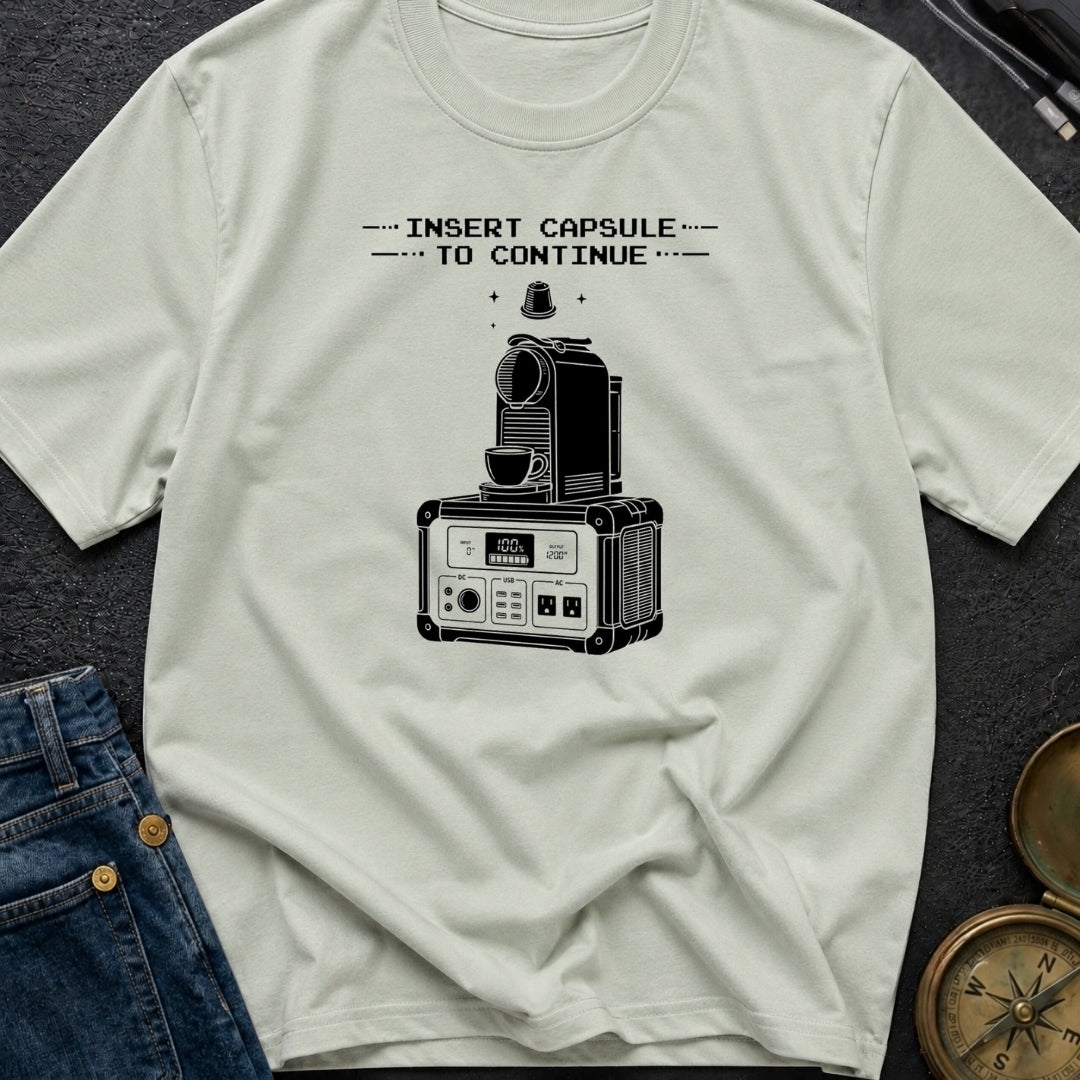 Insert Pod To Continue - T-Shirt