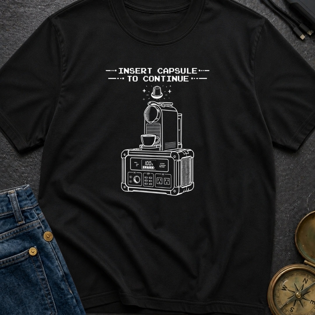 Insert Pod To Continue - T-Shirt
