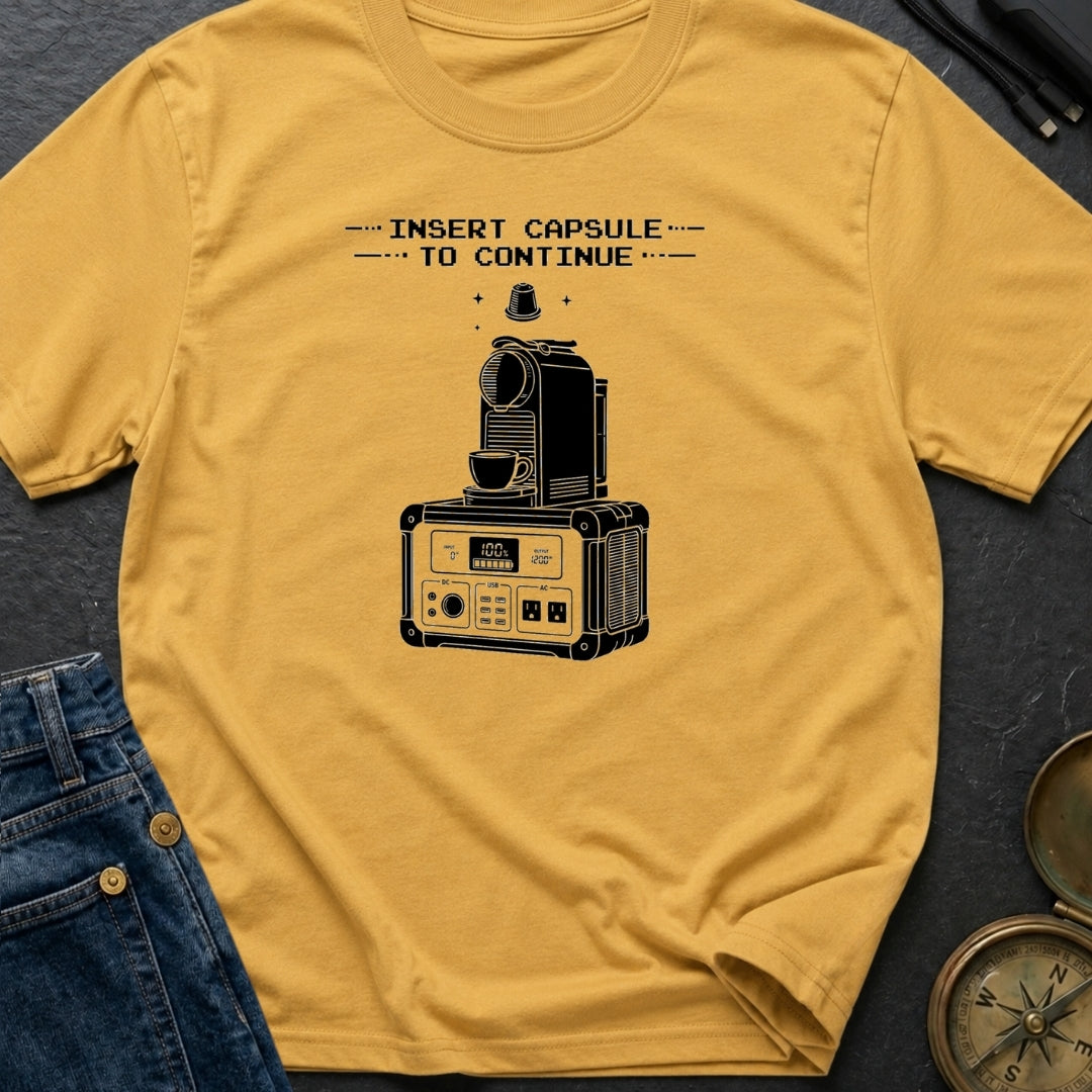 Insert Pod To Continue - T-Shirt