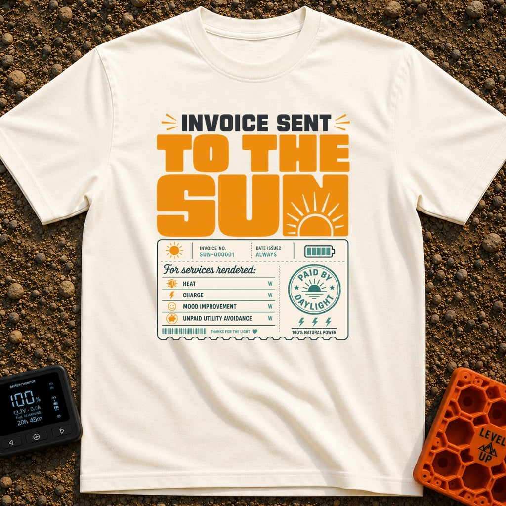 Solar Bill Relief - T-Shirt in Ivory - A graphic design featuring the large text 'INVOICE SENT TO THE SUN' above a mock...