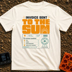 Solar Bill Relief - T-Shirt in Ivory - A graphic design featuring the large text 'INVOICE SENT TO THE SUN' above a mock...