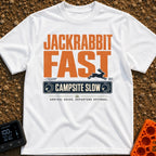 Jackrabbit Fast Camp Slow - T-Shirt in White - A typographic design featuring the large orange distressed text...