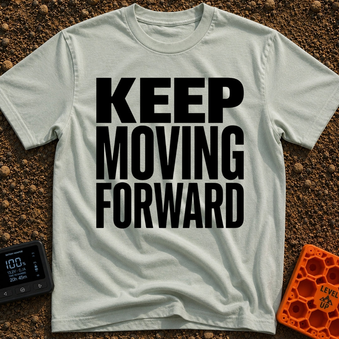 Put It In Drive - T-Shirt in Bay - Large, bold black text stacked in three lines reading "KEEP MOVING FORWARD" with no...