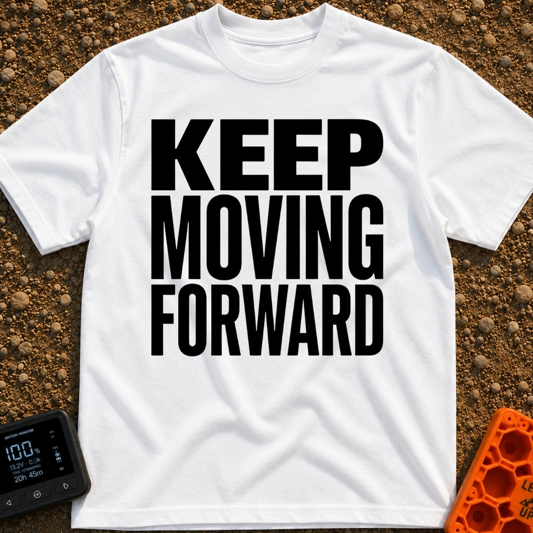Put It In Drive - T-Shirt in White - Large, bold black text stacked in three lines reading "KEEP MOVING FORWARD" with no...
