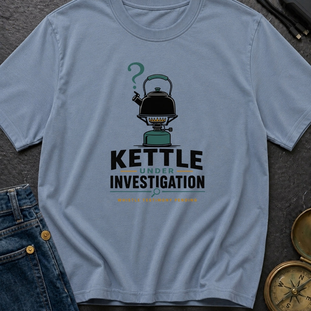 Kettle Under Investigation - T-Shirt