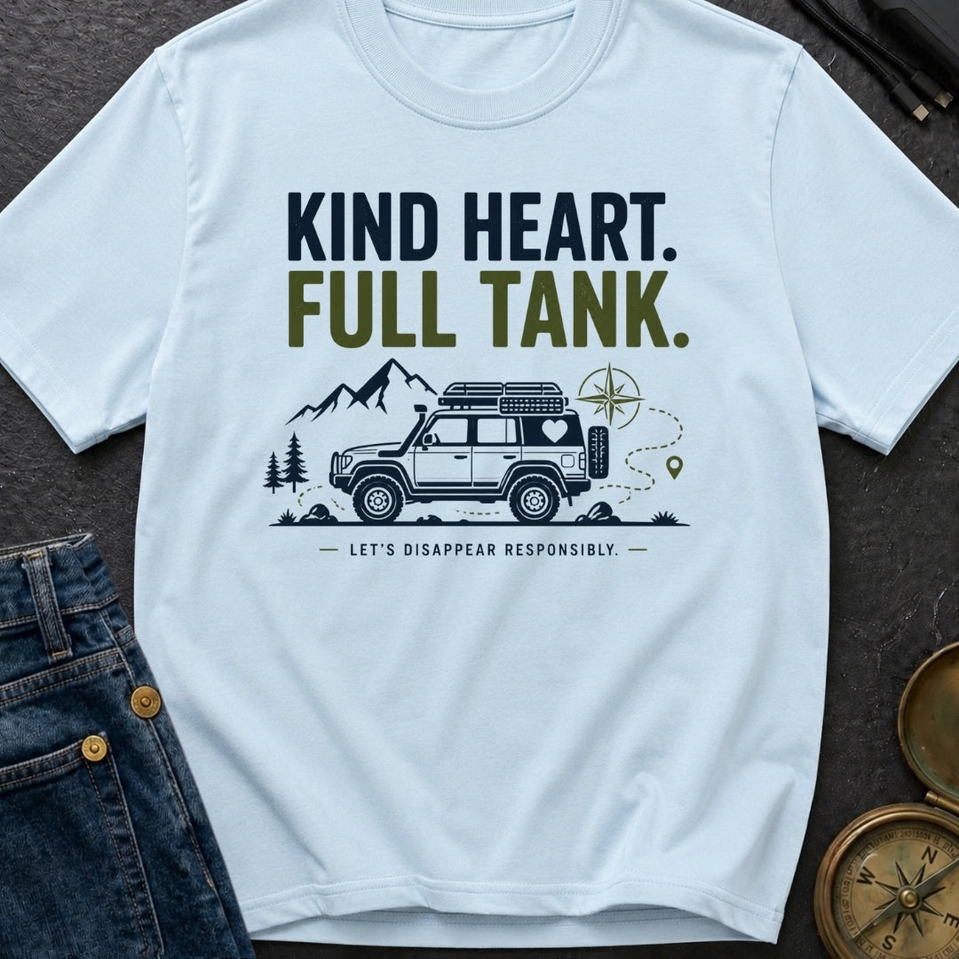 Tank Full Of Kindness - T-Shirt