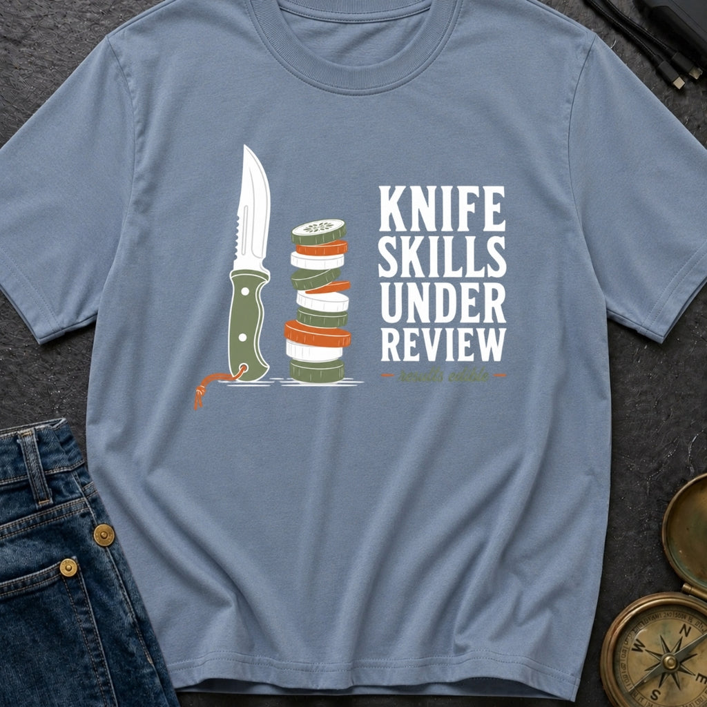 Knife Skills Under Review - T-Shirt