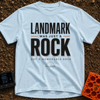 Just A Glorified Rock - T-Shirt in Chambray - A typographic design reading "LANDMARK WAS JUST A ROCK BUT A MEMORABLE...