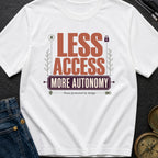 Freedom Over Connection - T-Shirt