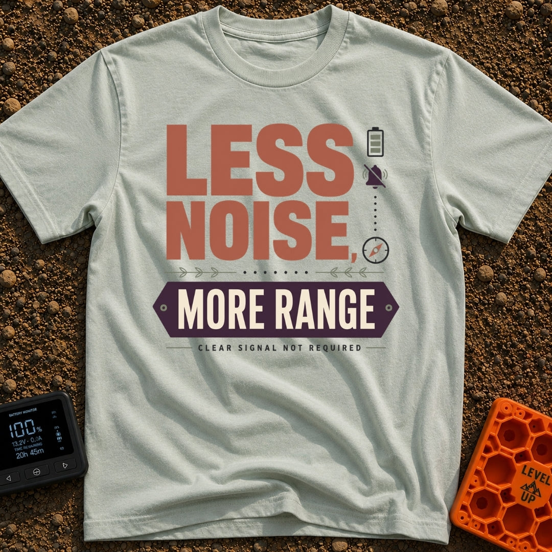 Less Noise More Range - T-Shirt in Bay - The artwork features the large typographic text "LESS NOISE, MORE RANGE" with...