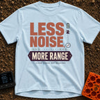 Less Noise More Range - T-Shirt in Chambray - The artwork features the large typographic text "LESS NOISE, MORE RANGE"...