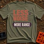 Less Noise More Range - T-Shirt in Moss - The artwork features the large typographic text "LESS NOISE, MORE RANGE" with...