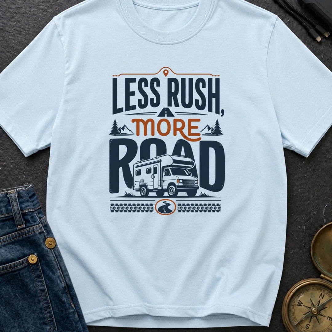 Take The Slow Road - T-Shirt