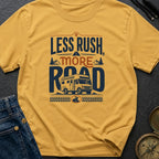Take The Slow Road - T-Shirt