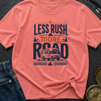 Take The Slow Road - T-Shirt