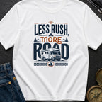 Take The Slow Road - T-Shirt