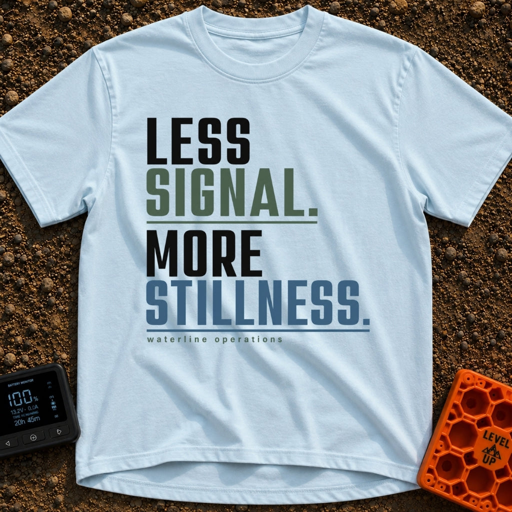 Less Bars More Stars - T-Shirt in Chambray - A text-based design featuring the stacked phrases 'LESS SIGNAL.' and 'MORE...