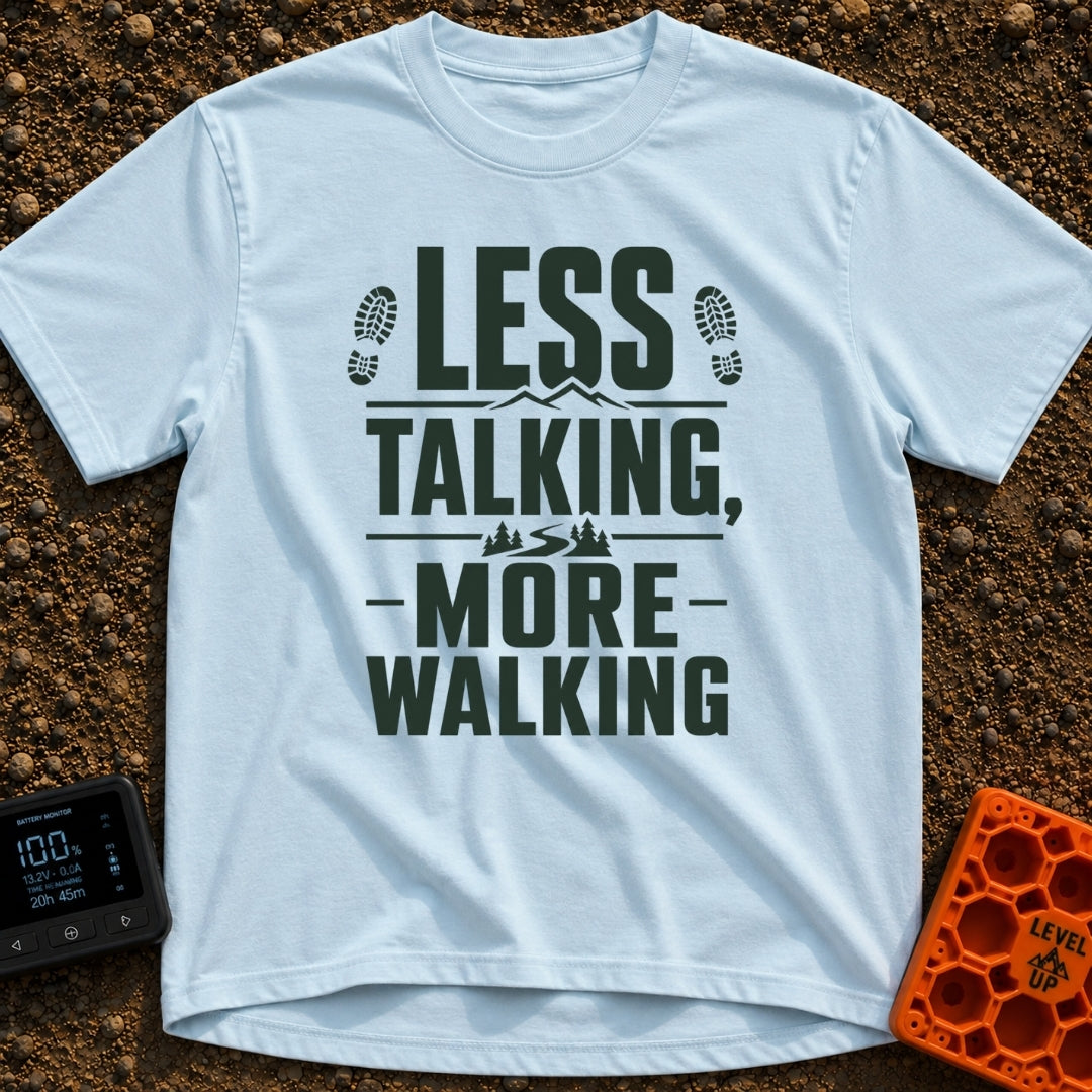 Less Talk More Walk - T-Shirt in Chambray - A typographic design reading "LESS TALKING, -MORE- WALKING" decorated with...