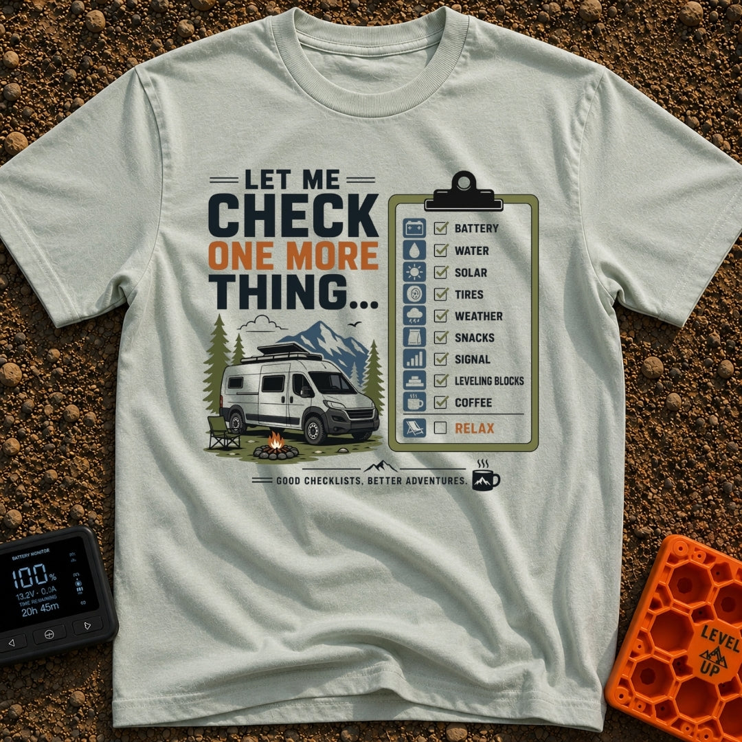 Just One More Check - T-Shirt in Bay - A graphic featuring a white camper van parked by a campfire and camp chair with...