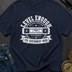 Looks Level To Me - T-Shirt